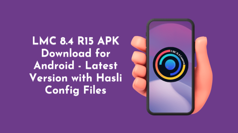 LMC 8.4 R15 APK