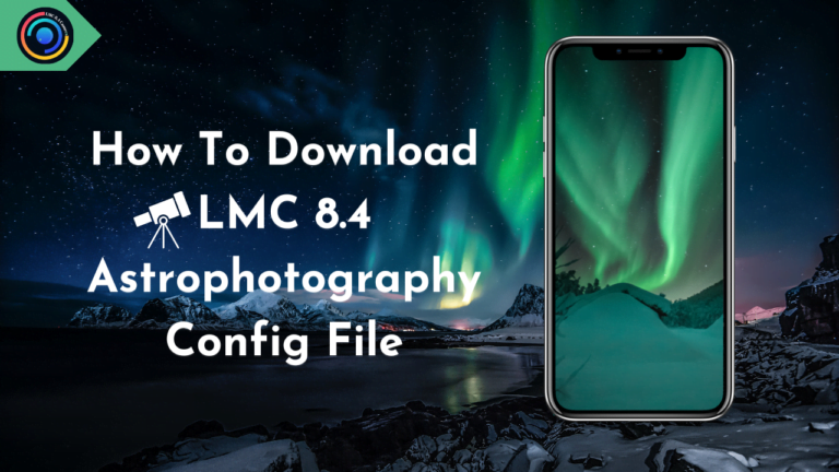 LMC 8.4 Astrophotography Config File