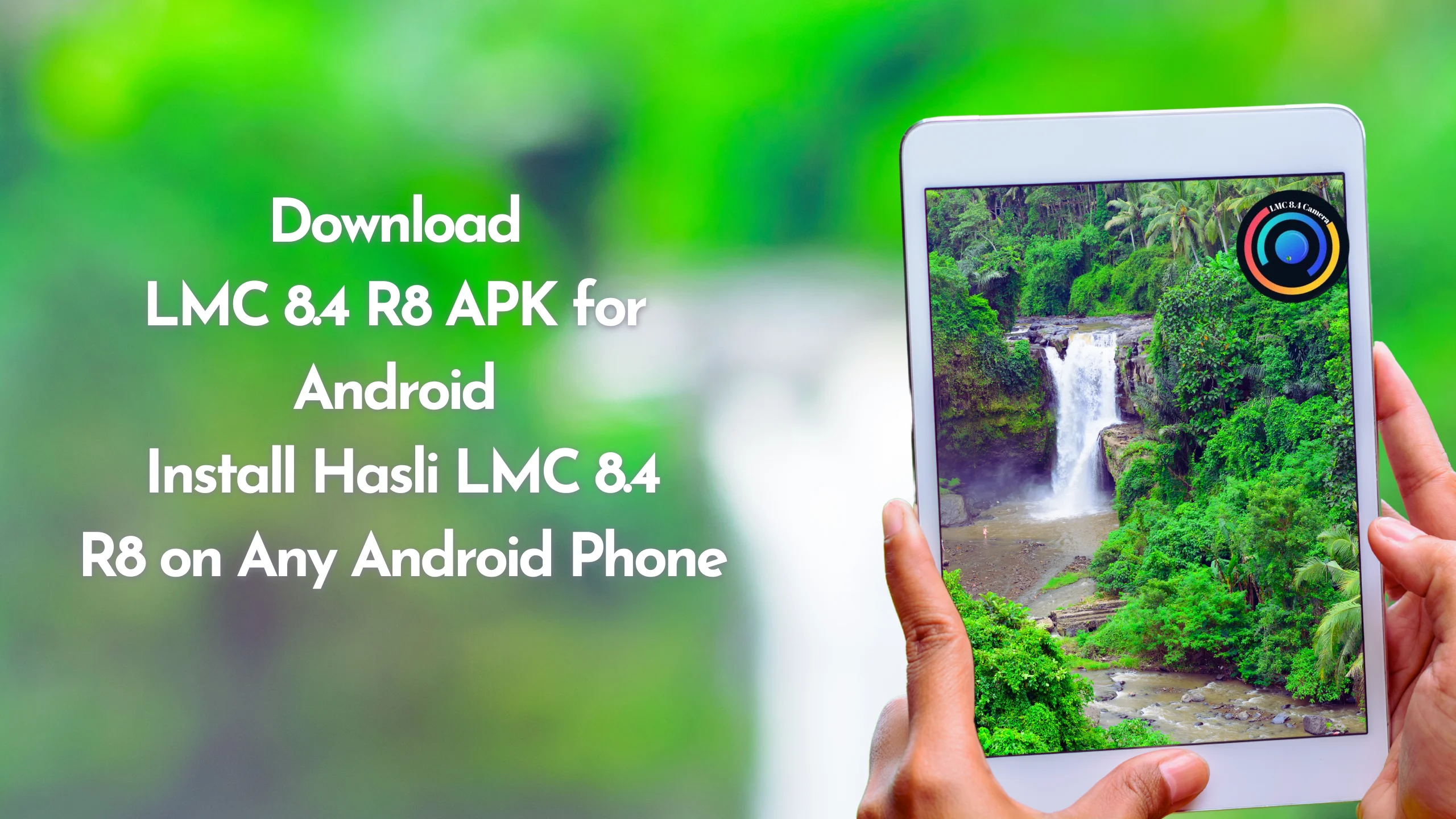 LMC 8.4 R8 APK for Android