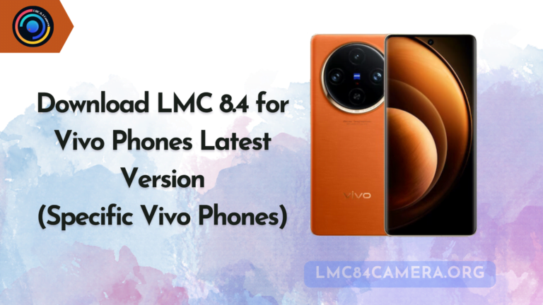 LMC 8.4 for Vivo Phones