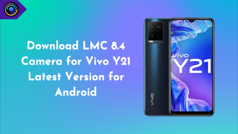 LMC 8.4 Camera for Vivo Y21