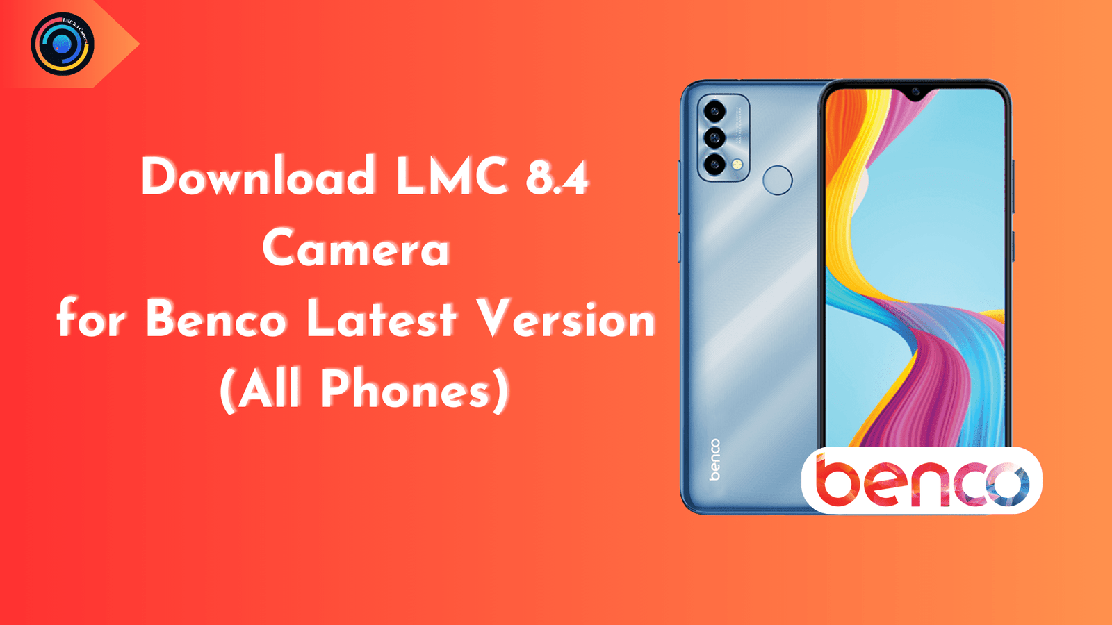 Download LMC 8.4 Camera for Benco