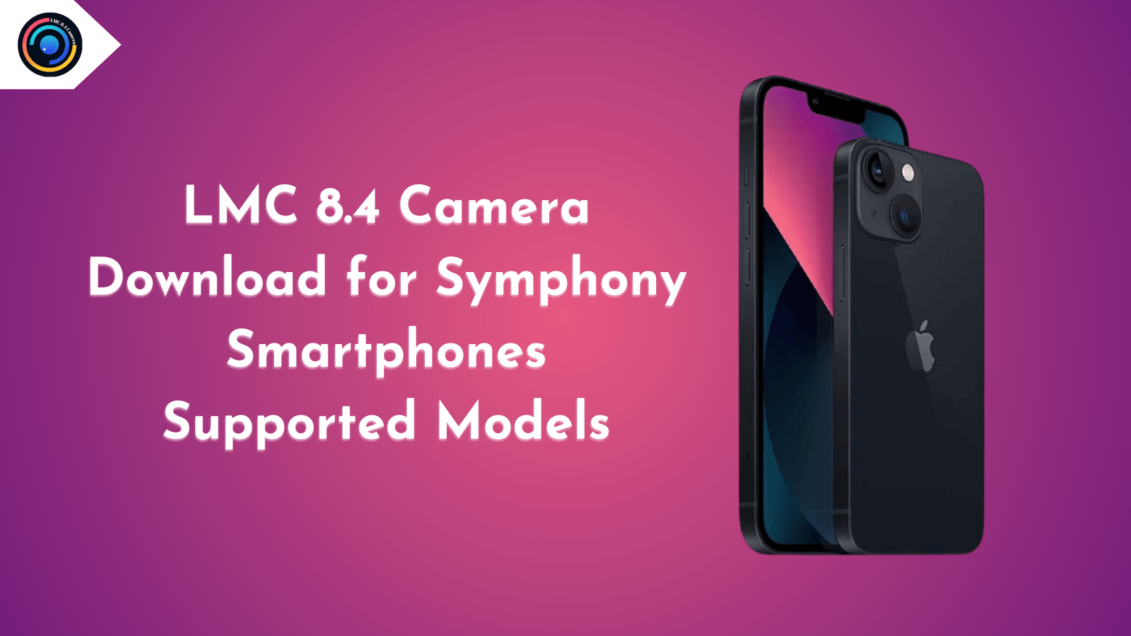 LMC 8.4 Camera for iPhone