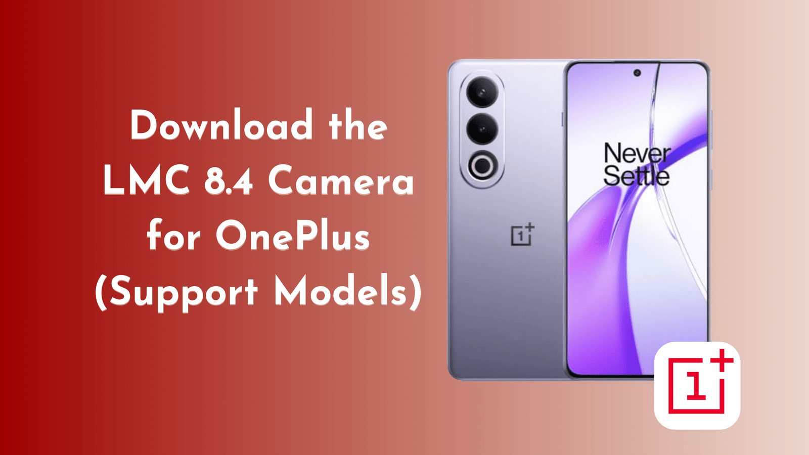 LMC 8.4 Camera for OnePlus