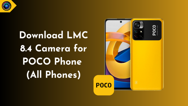 LMC 8.4 Camera for POCO Phone