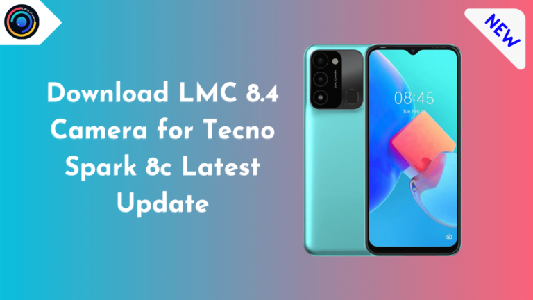 LMC 8.4 Camera for Tecno Spark 8c