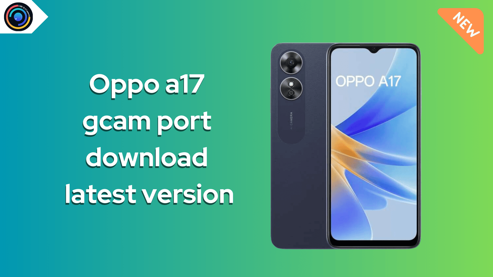 oppo a17 gcam port