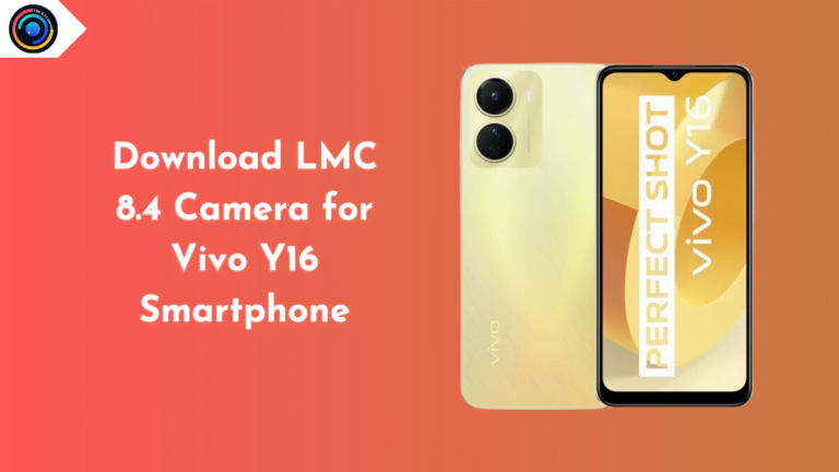 LMC 8.4 Camera for Vivo Y16