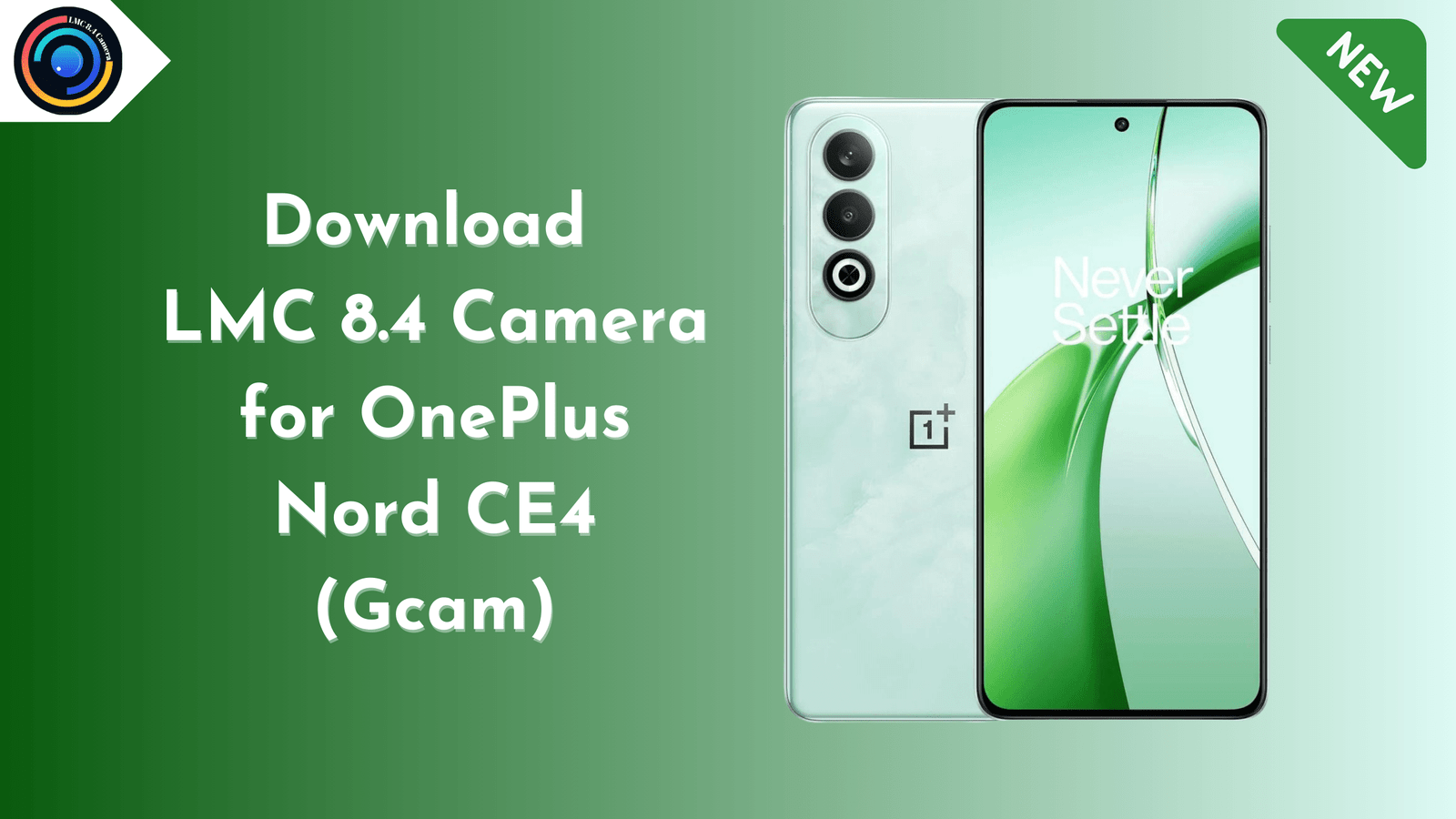 LMC 8.4 Camera for OnePlus Nord CE4