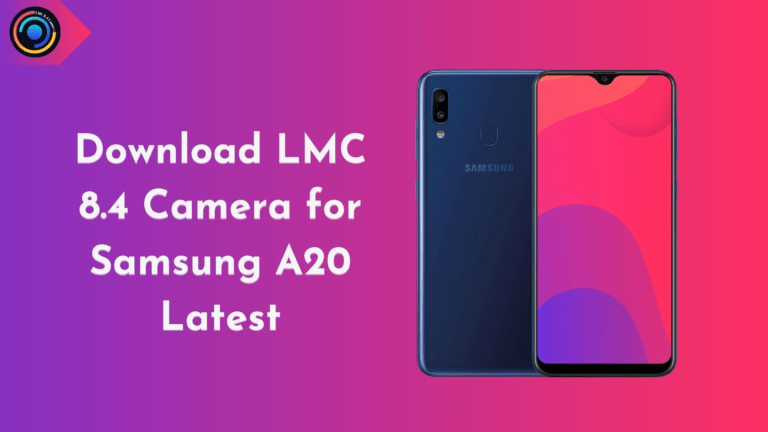 LMC 8.4 Camera for Samsung A20