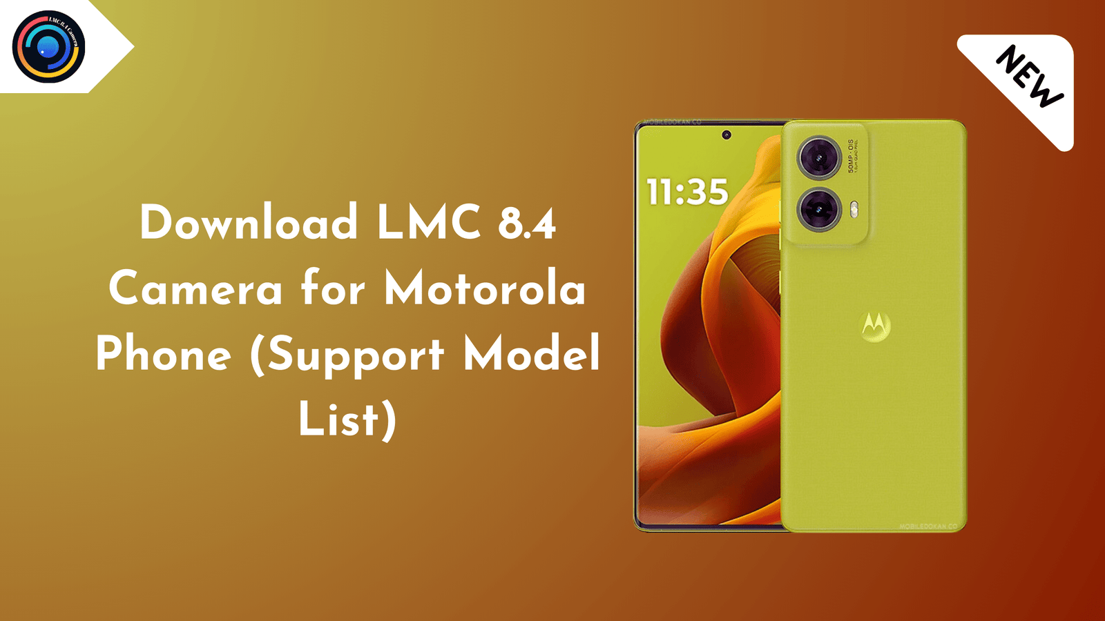 LMC 8.4 Camera for Motorola Moto S50 Neo