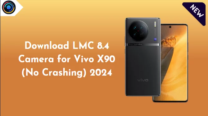 LMC 8.4 Camera for Vivo X90