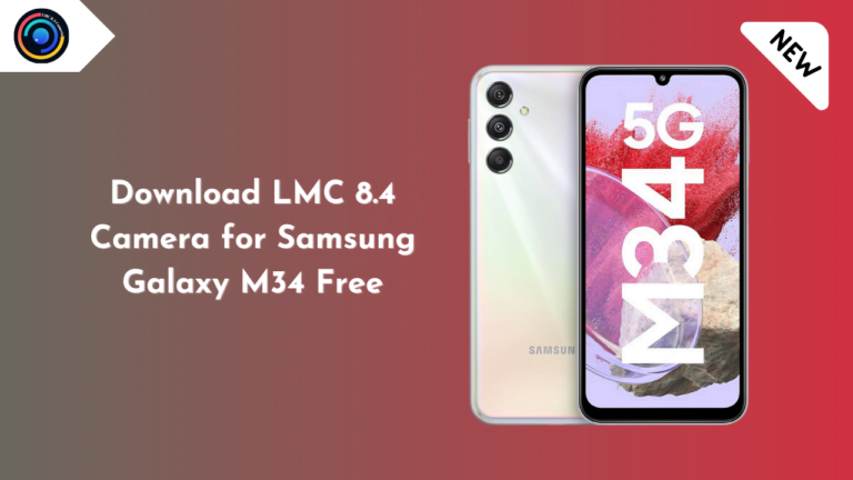 LMC 8.4 Camera for Samsung Galaxy M34