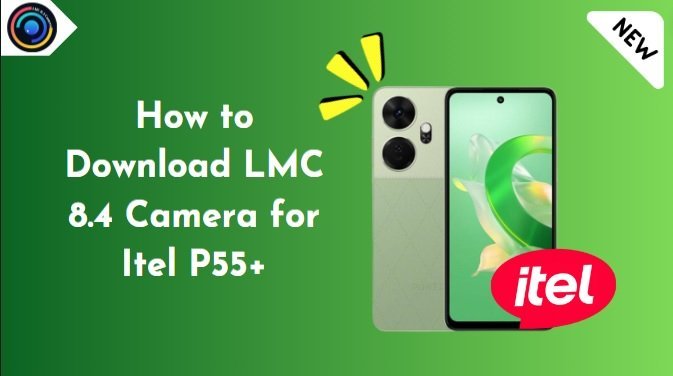 LMC 8.4 Camera for Itel P55+