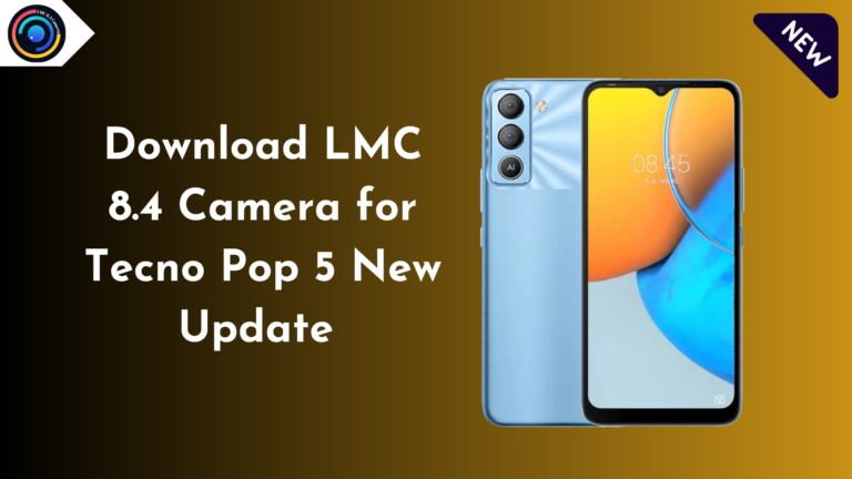 LMC 8.4 Camera for Tecno Pop 5