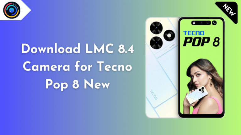 LMC 8.4 Camera for Tecno Pop 8
