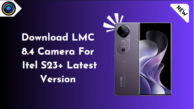 LMC 8.4 Camera for Vivo V40 Pro