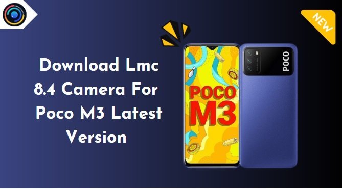 Lmc 8.4 Camera For Poco M3
