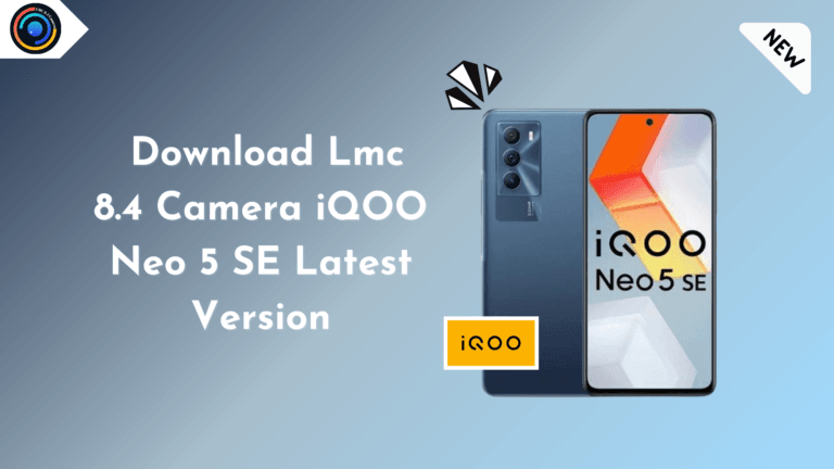 lmc 8.4 camera iQOO Neo 5 SE