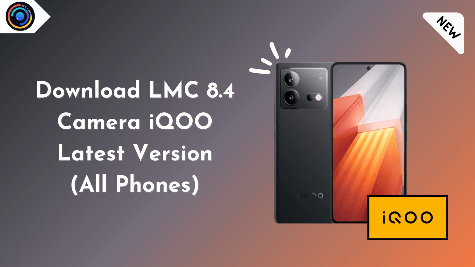 LMC 8.4 Camera iQOO