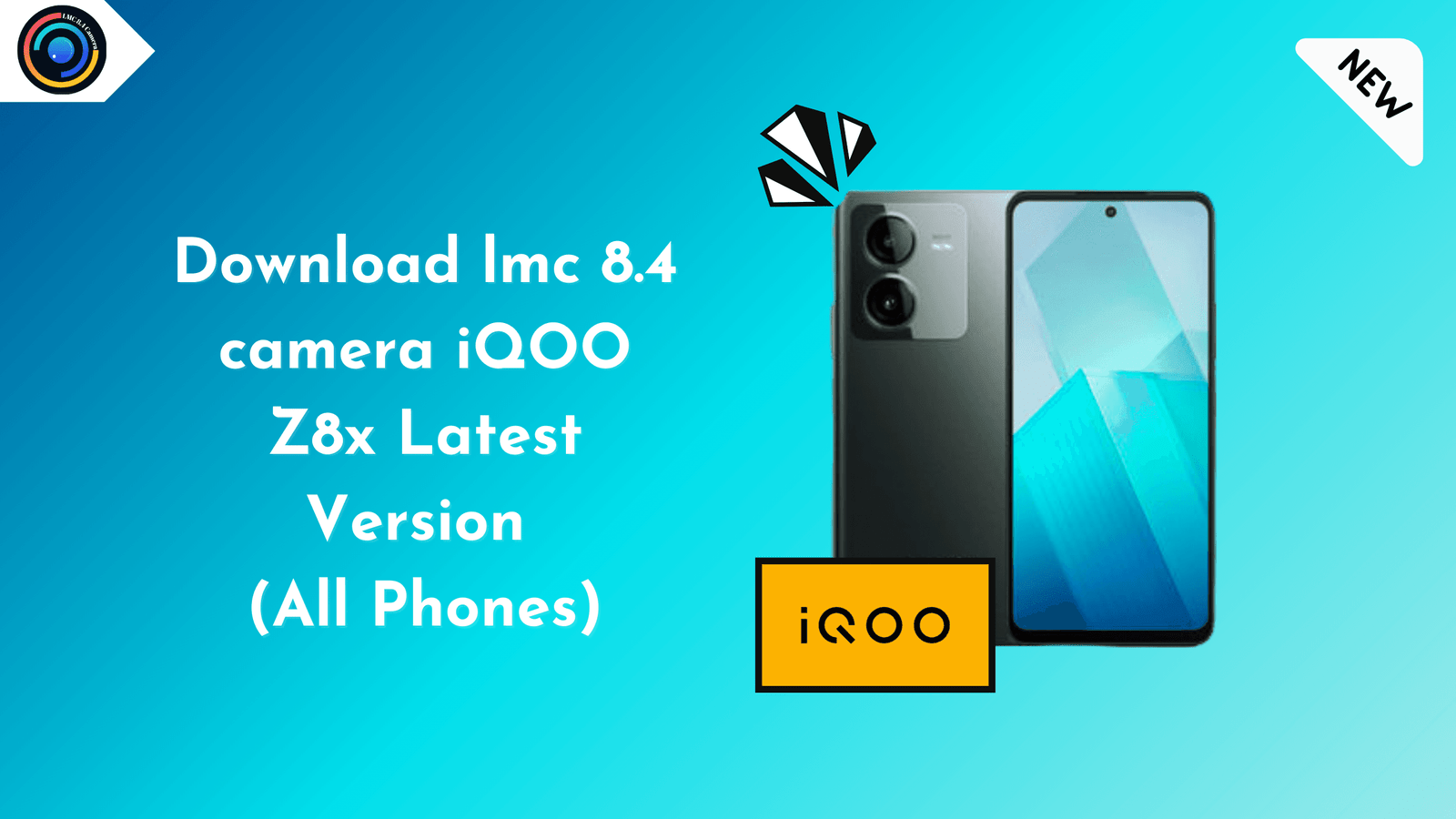 lmc 8.4 camera iQOO Z8x