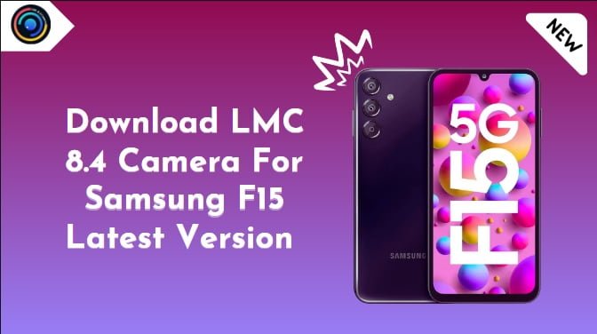 LMC 8.4 Camera For Samsung F15