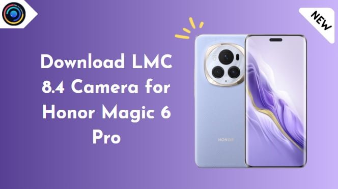 LMC 8.4 Camera for Honor Magic 6 Pro