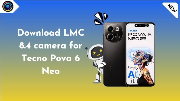 LMC 8.4 Camera for Tecno Pova 6 Neo