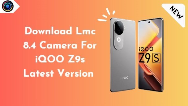 Lmc 8.4 Camera For iQOO Z9s