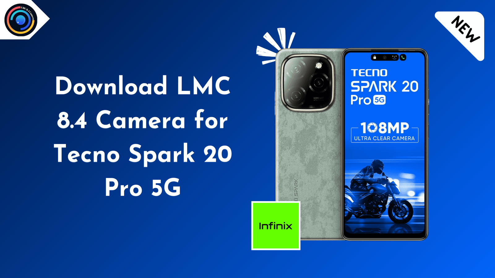 LMC 8.4 Camera for Tecno Spark 20 Pro