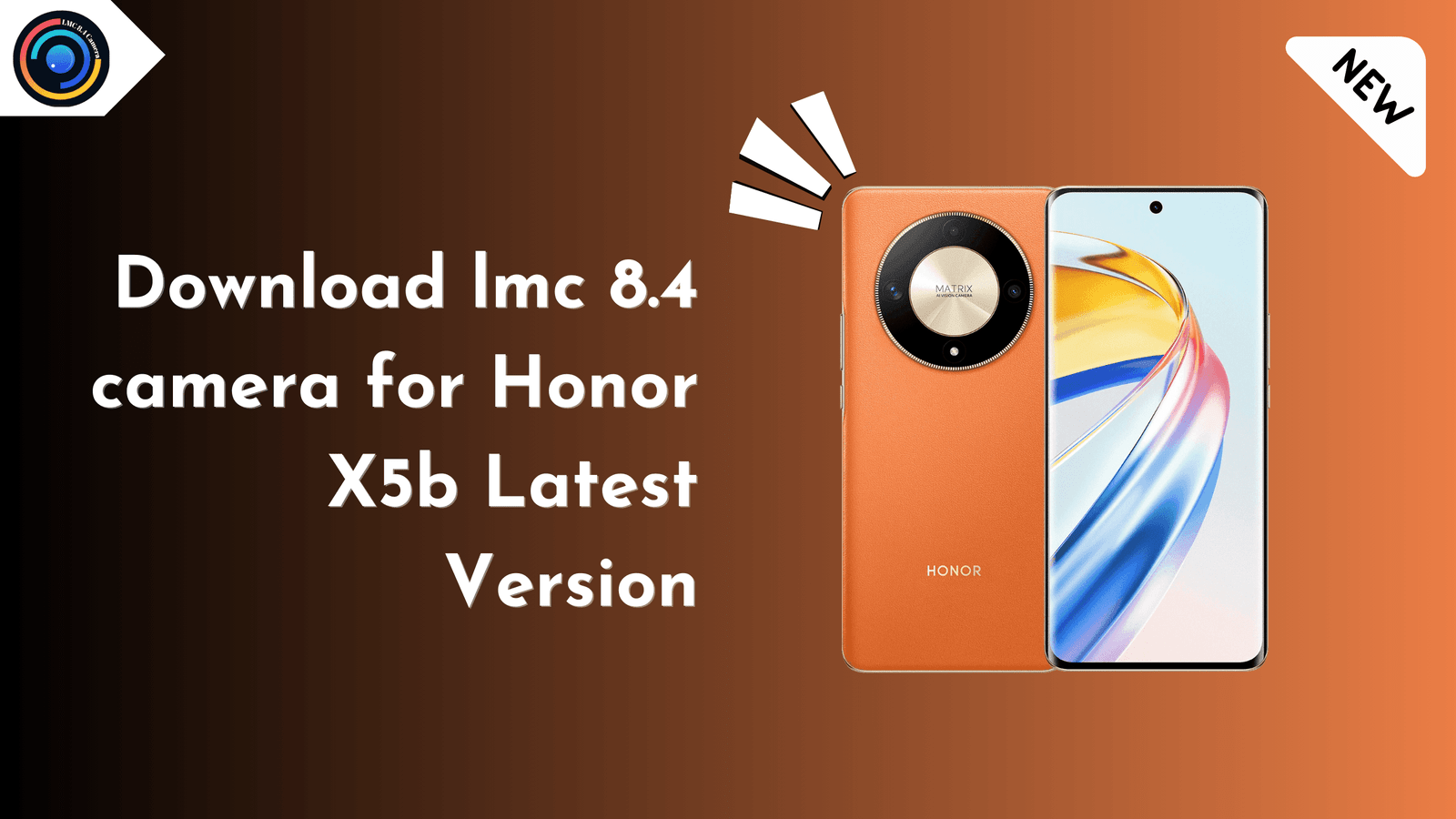 LMC 8.4 Camera for Honor X5b