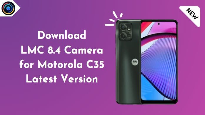 LMC 8.4 Camera for Motorola C35