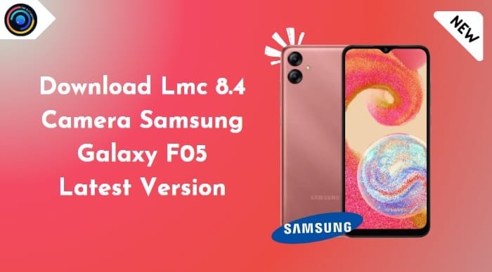 LMC 8.4 Camera on Samsung Galaxy F05