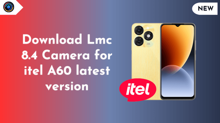 LMC 8.4 Camera for Itel A60