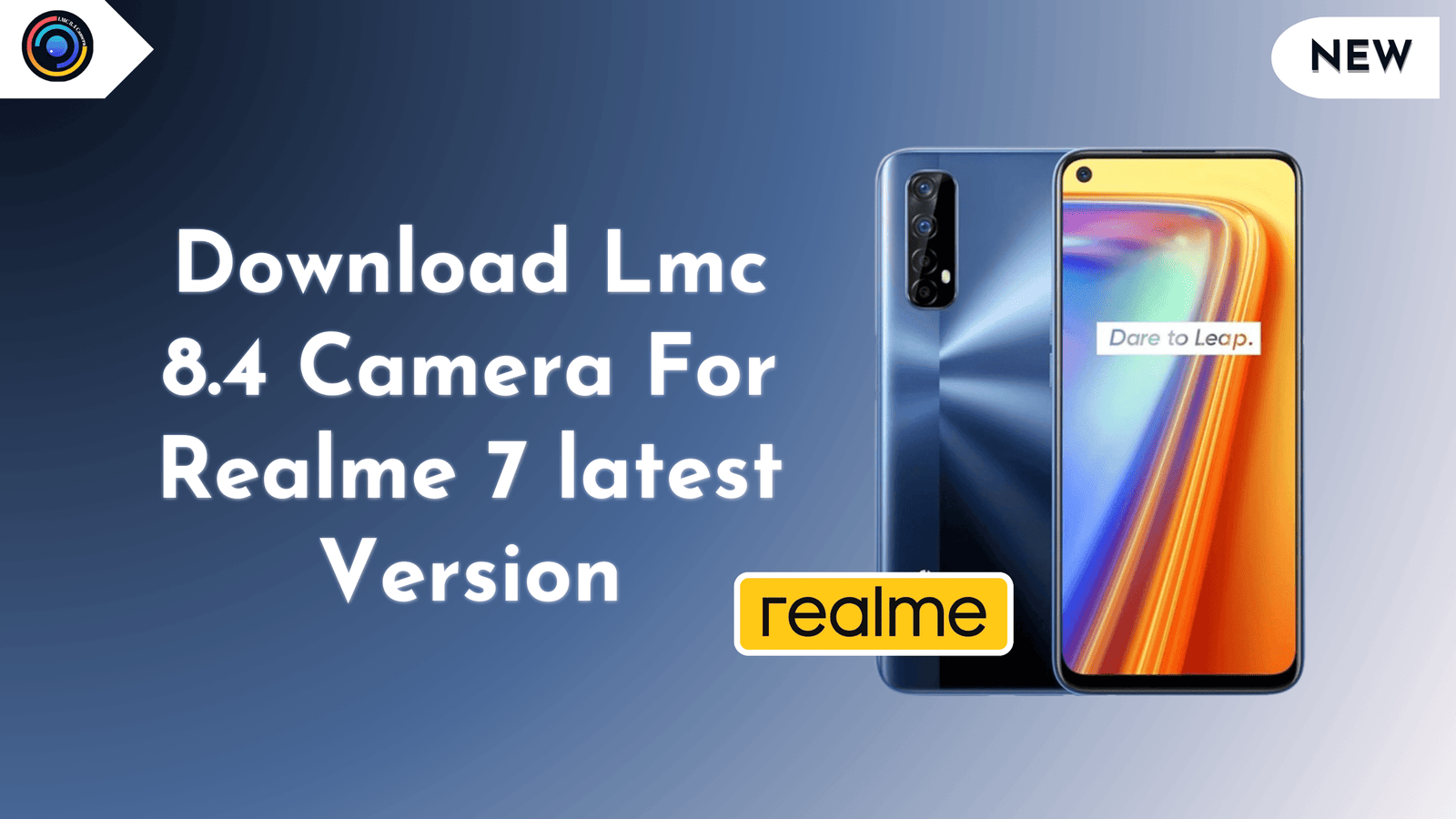 LMC 8.4 Camera for Realme 7