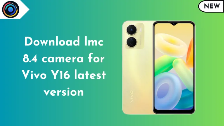 LMC 8.4 Camera for Vivo Y16