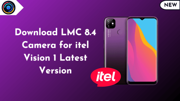 LMC 8.4 Camera for itel Vision 1