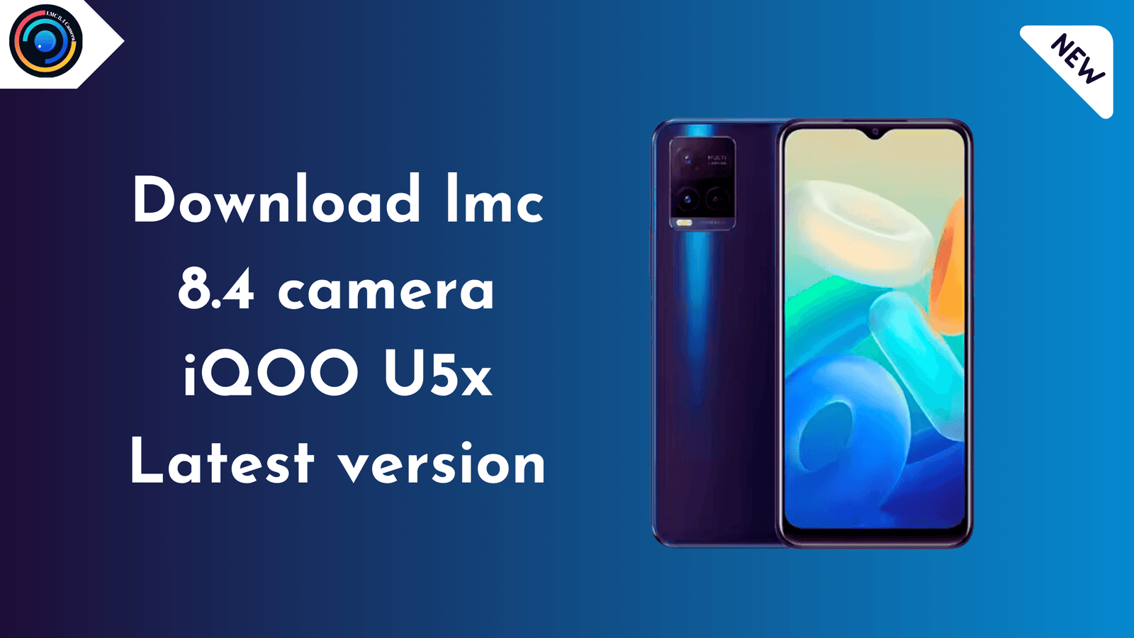 LMC 8.4 Camera for iQOO U5x