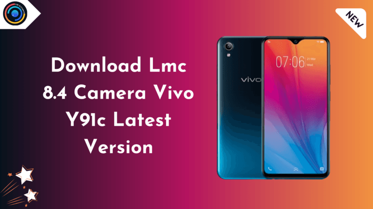 LMC 8.4 Camera for Vivo Y91C