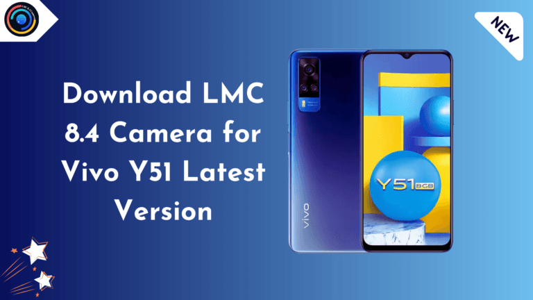 LMC 8.4 Camera for Vivo Y51