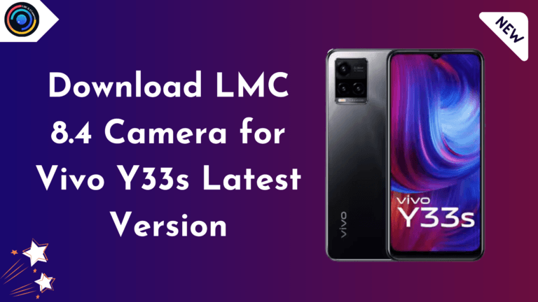 LMC 8.4 Camera for Vivo Y33s