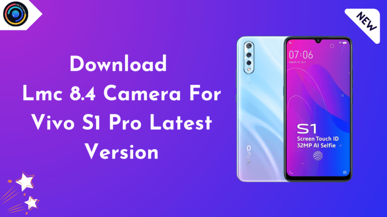 LMC 8.4 Camera for Vivo S1 Pro