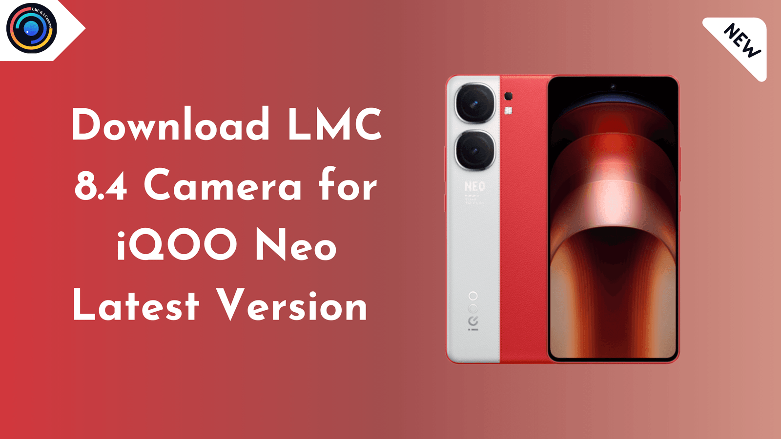 LMC 8.4 Camera for iQOO Neo