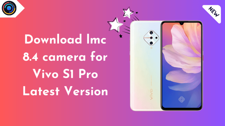 LMC 8.4 Camera for Vivo S1 Pro