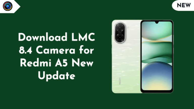 LMC 8.4 Camera for Redmi A5